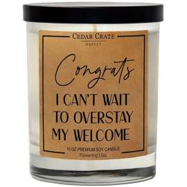 Congrats I Can't Wait Overstay My Welcome Flowering Lilac Candle