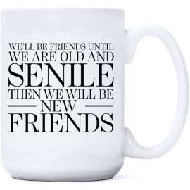Old Friends / Senile Mug