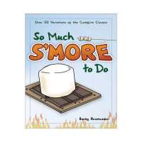 So Much S'more to Do Book