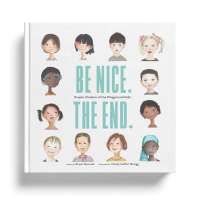 Be Nice.  The End. Book