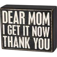 Dear Mom Box Sign