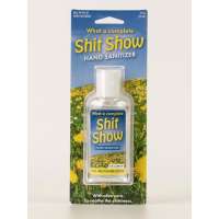 Shit Show Hand Sanitizer