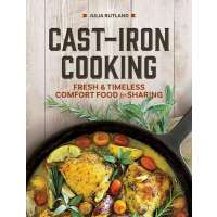 Cast Iron Cooking Cookbook